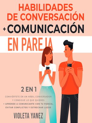 Habilidades de conversación + Comunicación en pareja 2 en 1 - Audiobook